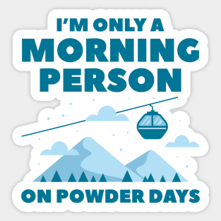 Morning Person Snow Sticker